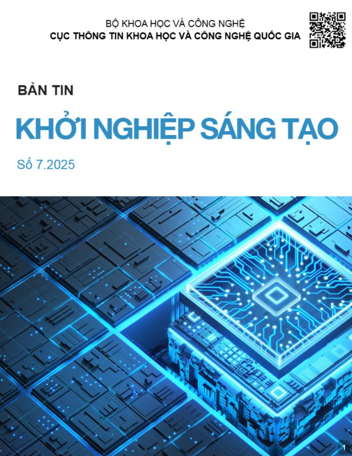 Bản tin Khởi nghiệp Đổi mới Sáng tạo - Số 07.2025