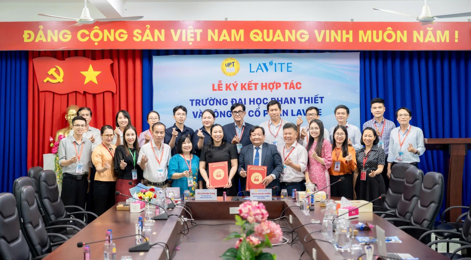 Lễ Ký kết Thỏa thuận hợp tác giữa Trường Đại học Phan Thiết và Công ty Cổ phần Lavite